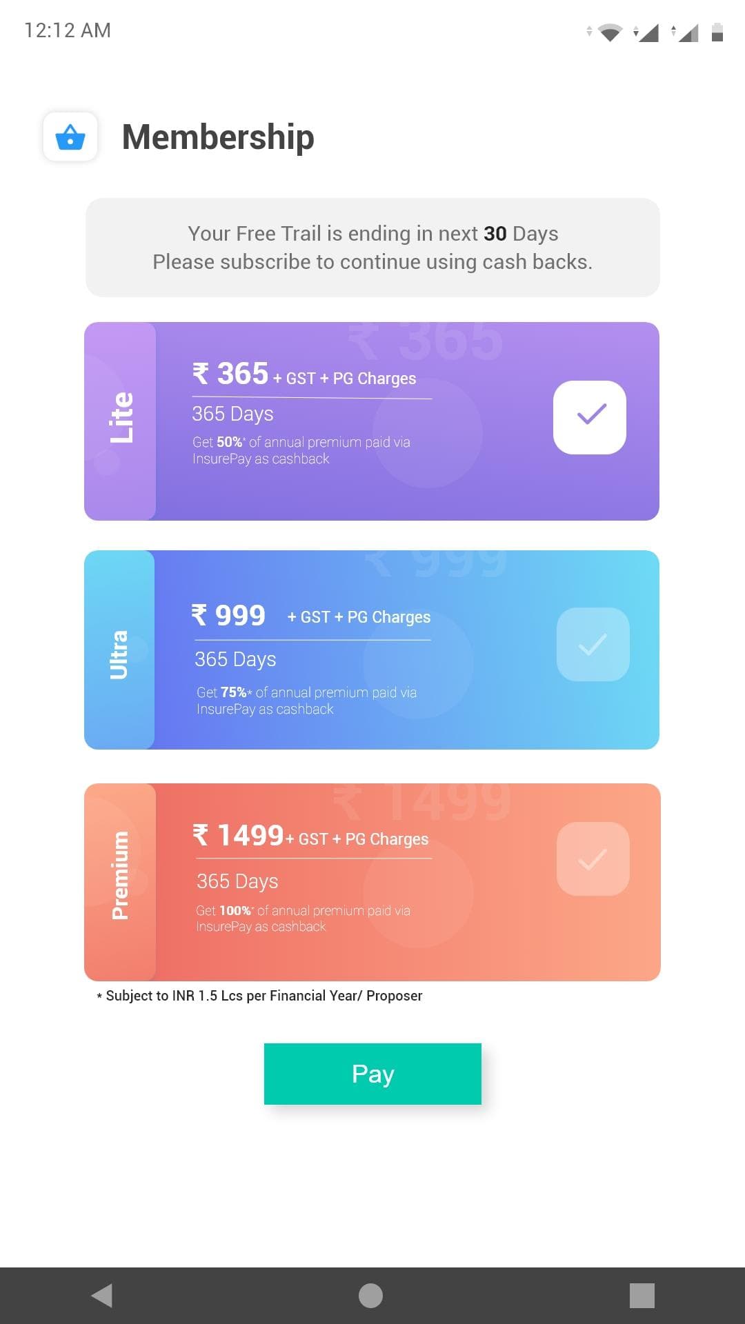 A membership screen offering three subscription tiers with prices and durations, above a Pay button.