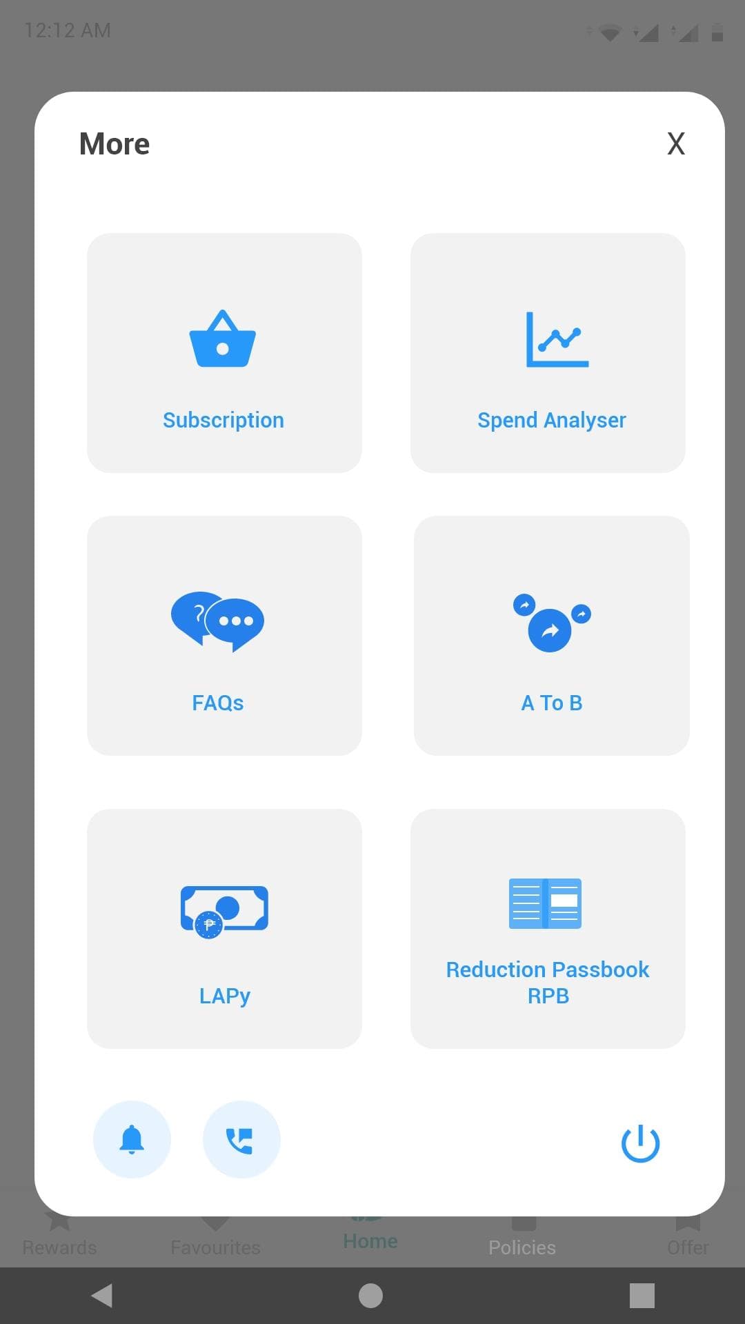 A More menu listing subscription, spend analyser, FAQs, loan against policy and passbook.